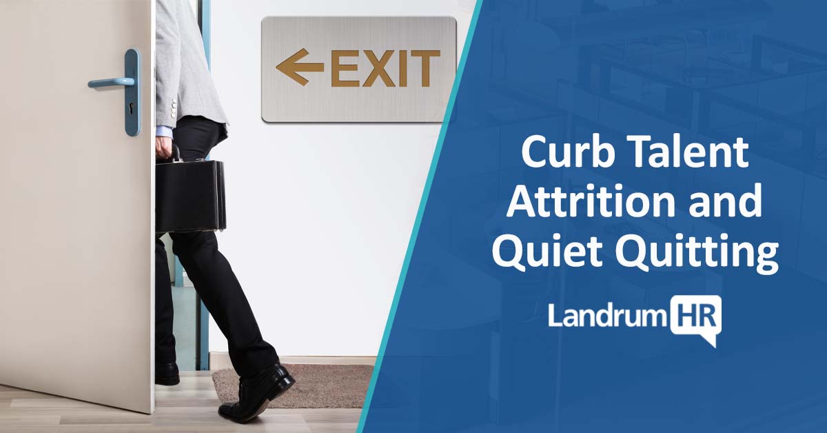 A Solution to Curb Talent Attrition and Quiet Quitting