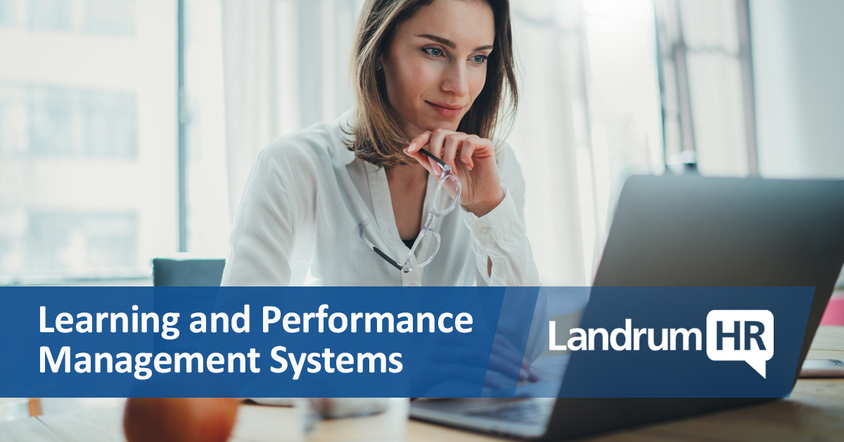 Learning and Performance Management: Systems for Success
