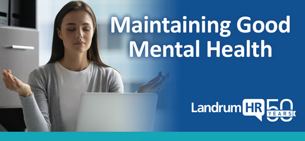 Maintaining Good Mental Health