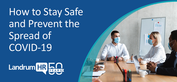 How to Stay Safe and Prevent the Spread of COVID-19 blog