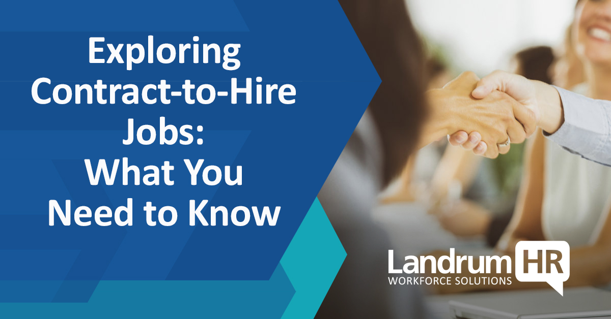 Exploring Contract-to-Hire Jobs: What You Need to Know 