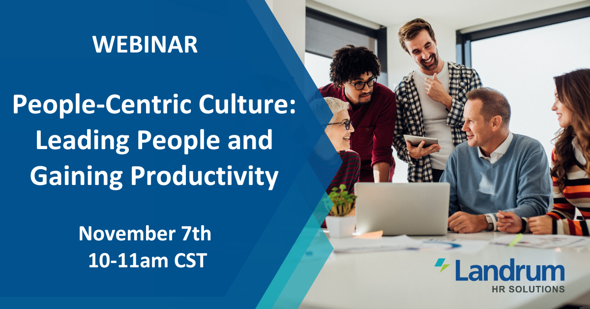 People-Centric Culture: Leading People and Gaining Productivity