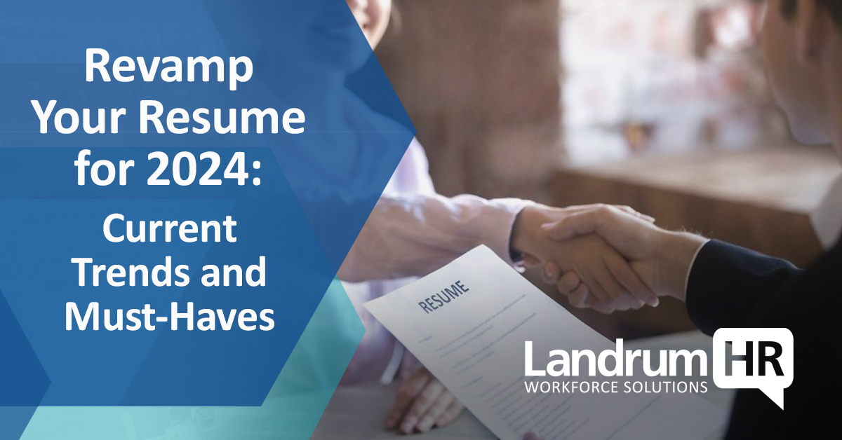 Revamp Your Resume for 2024: Current Trends and Must-Haves