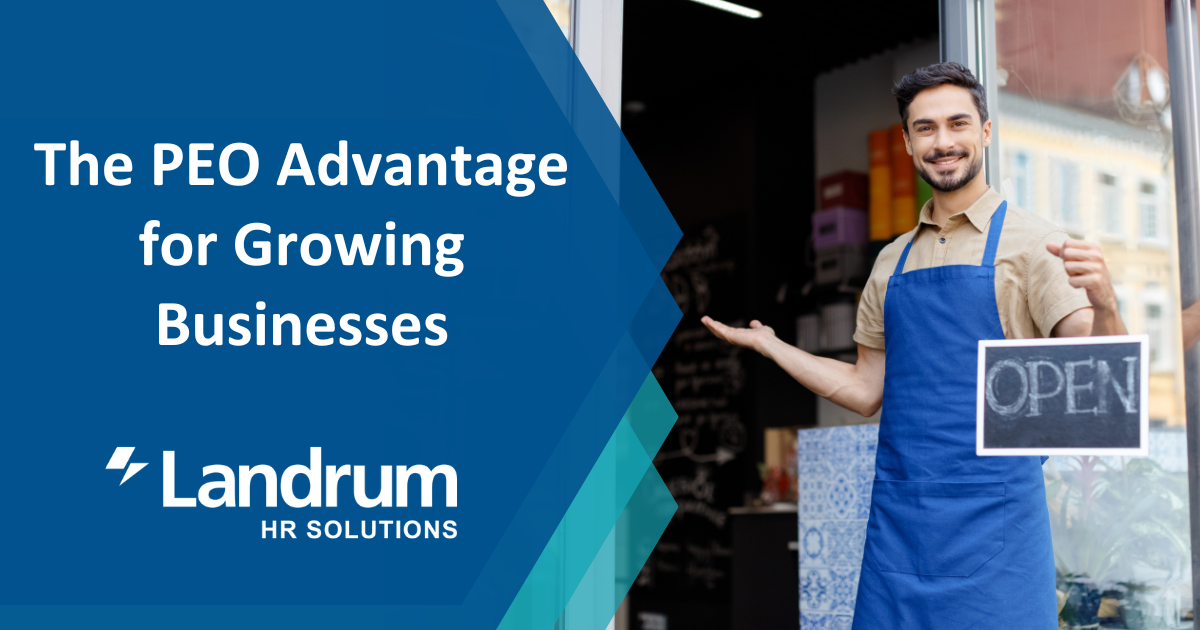The PEO Advantage for Growing Businesses